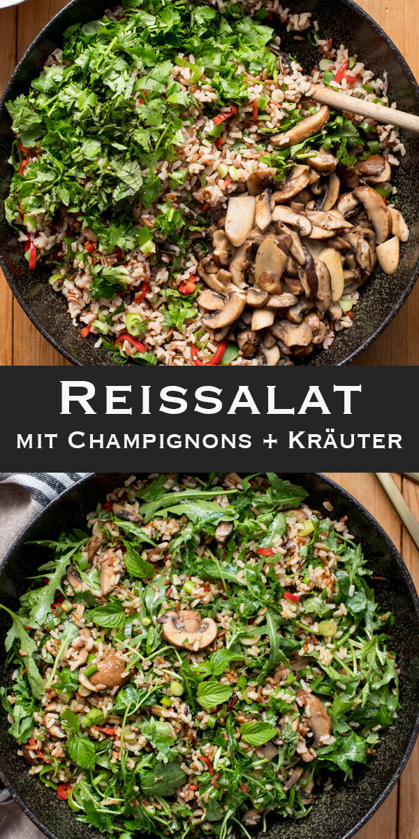 Bunter Reissalat mit Champignons und Kräuter Rezept