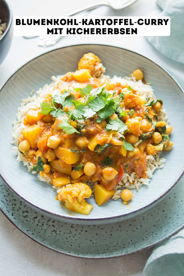 Blumenkohl-Kartoffel-Curry mit Kichererbsen Rezept