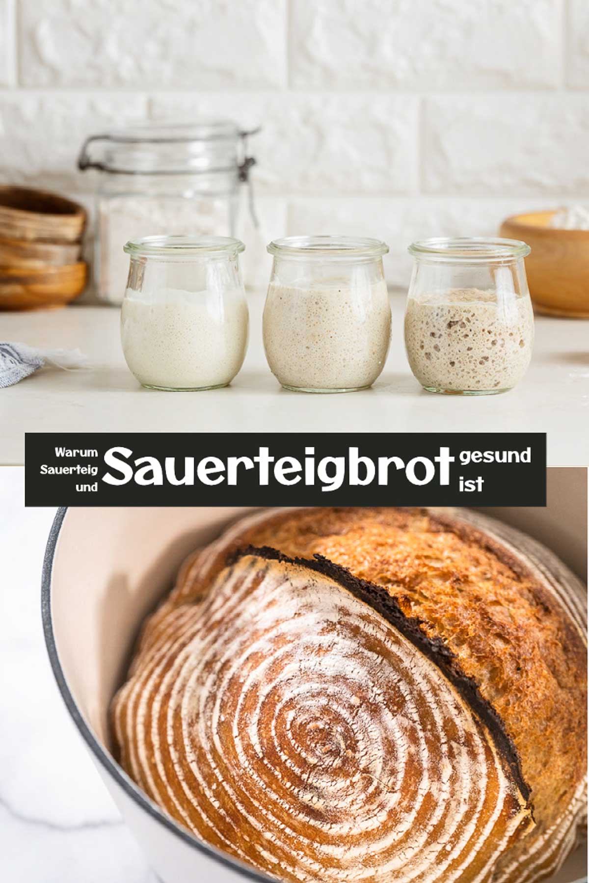 Warum Sauerteig und Sauerteigbrot gesund ist
